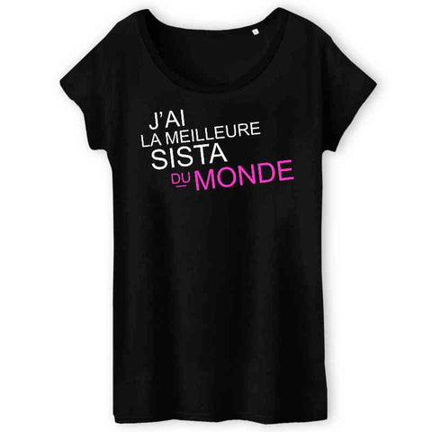 Image of j'ai la meilleure sista du monde t-shirt femme