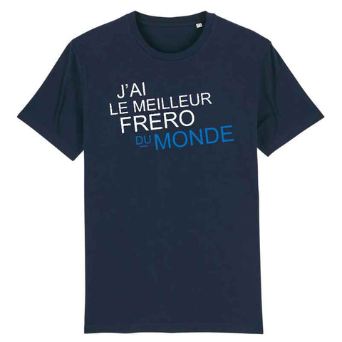 Image of j'ai le meilleur frero du monde Tshirt homme