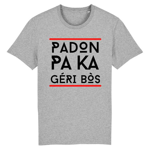 Image of t-shirt padon pa ka géri bos homme