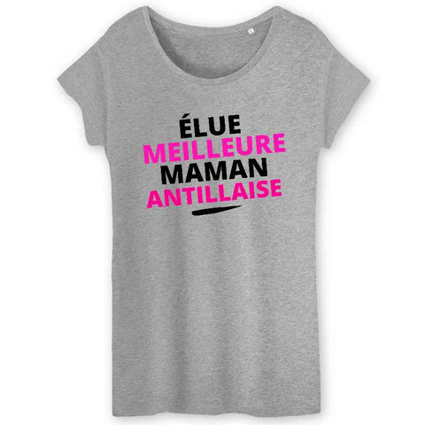 Image of tshirt femme élue meilleure maman antillaise