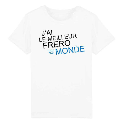 Image of j'ai le meilleur frero du monde tshirt enfant