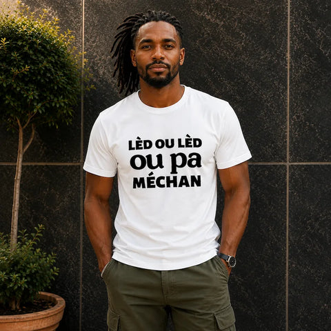 Image of T-Shirt Homme - Lèd ou lèd ou pa méchan
