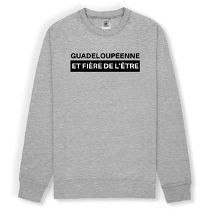 Sweat Guadeloupéenne et fière de l'être