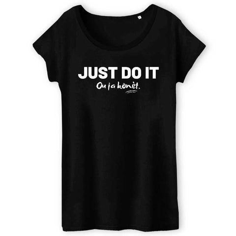 Image of just do it ou ja konet tshirt femme