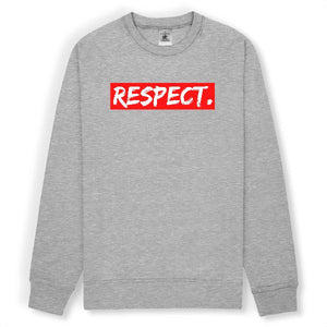 Sweat - Respect.