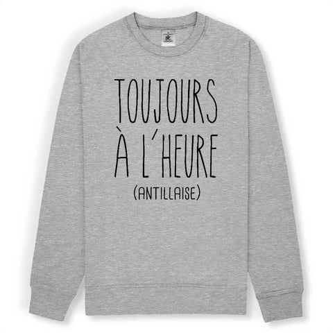 Image of toujours à l'heure antillaise sweat 