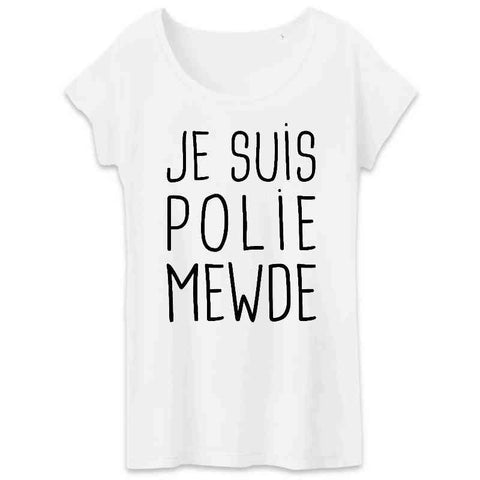 Image of t-shirt je suis poli mewde femme