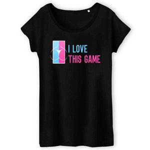 tshirt femme i love this game