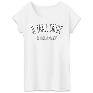 tshirt femme je parle creole du lundi au dimanche