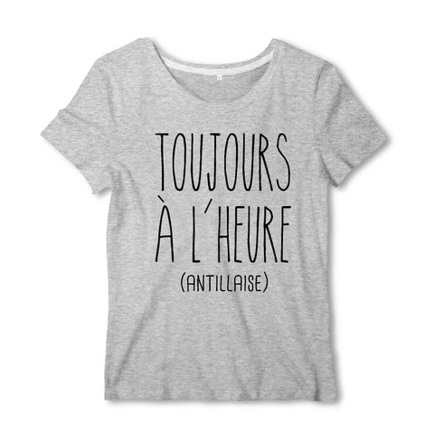 Image of T-shirt Femme - Toujours à l'heure (antillaise)