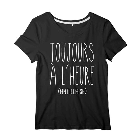 Image of T-shirt Femme - Toujours à l'heure (antillaise)